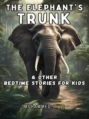 cover image of The Elephants Trunk